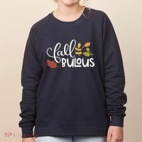 Fall Fabulous Autumn Women's Sweatshirt thumb 0