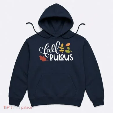 Fall Fabulous Autumn Hoodie