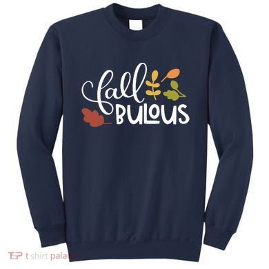 Fall Fabulous Autumn Sweatshirt
