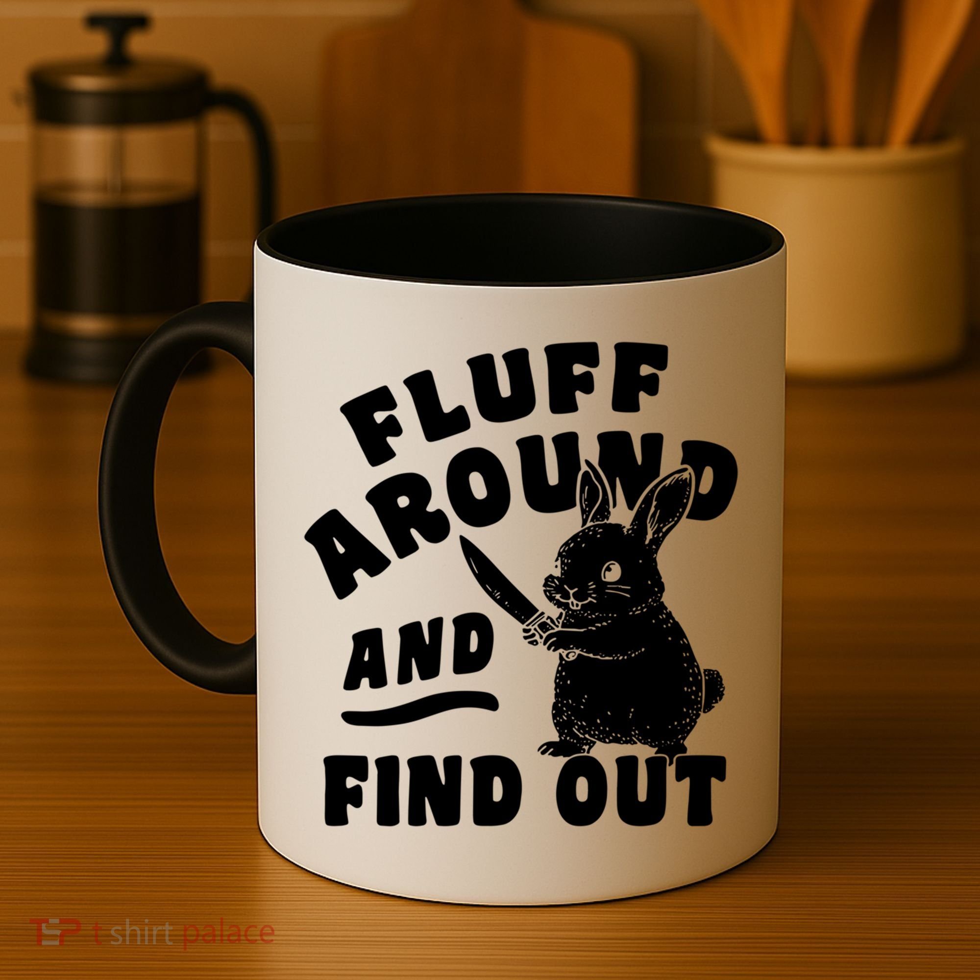 Funny Fluff Around And Find Out Cute Gift Coffee Mug