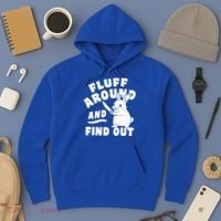 Funny Fluff Around And Find Out Cute Gift Hoodie thumb 3
