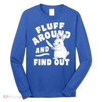 Funny Fluff Around And Find Out Cute Gift Long Sleeve Shirt thumb 0
