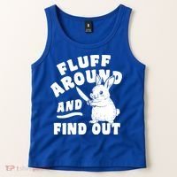 Funny Fluff Around And Find Out Cute Gift Tank Top thumb 2