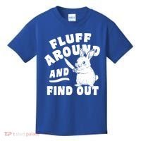 Funny Fluff Around And Find Out Cute Gift Kids T-Shirt thumb 0