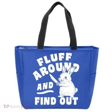 Funny Fluff Around And Find Out Cute Gift Tote Bag