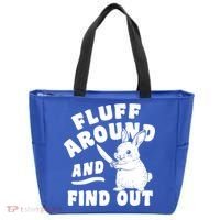 Funny Fluff Around And Find Out Cute Gift Tote Bag thumb 0