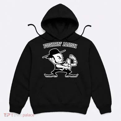 Funny Fighting Amish Hoodie