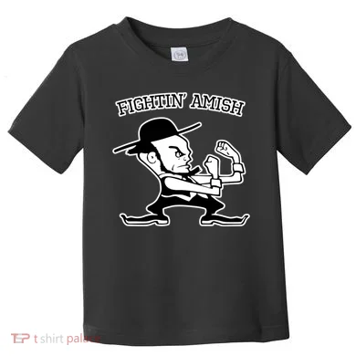 Funny Fighting Amish Toddler T-Shirt
