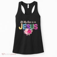 Floral Flower All My Hope Is In Jesus Women's Tank Top thumb 0