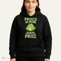 Funny Frogs Are Awesome I'm Awesome Therefore I'm Awesome Therefore I Am A Frog Hoodie thumb 5