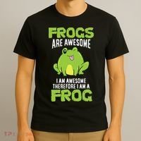 Funny Frogs Are Awesome I'm Awesome Therefore I'm Awesome Therefore I Am A Frog T-Shirt thumb 3