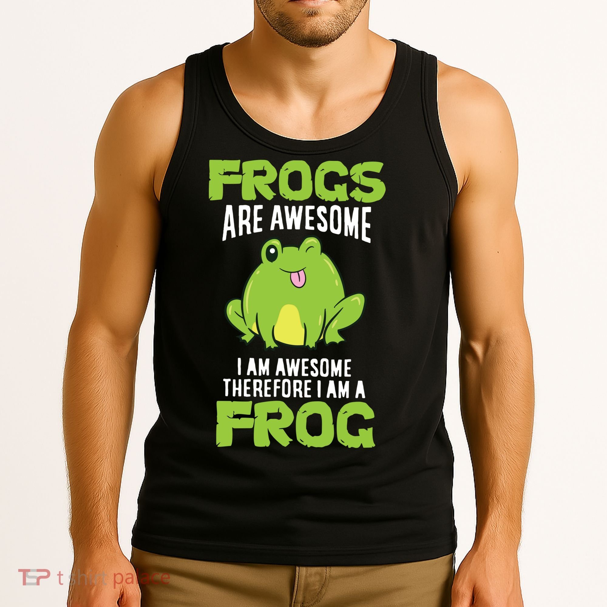 Funny Frogs Are Awesome I'm Awesome Therefore I'm Awesome Therefore I Am A Frog Tank Top