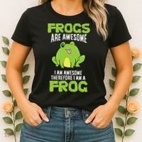 Funny Frogs Are Awesome I'm Awesome Therefore I'm Awesome Therefore I Am A Frog Women's T-Shirt thumb 2