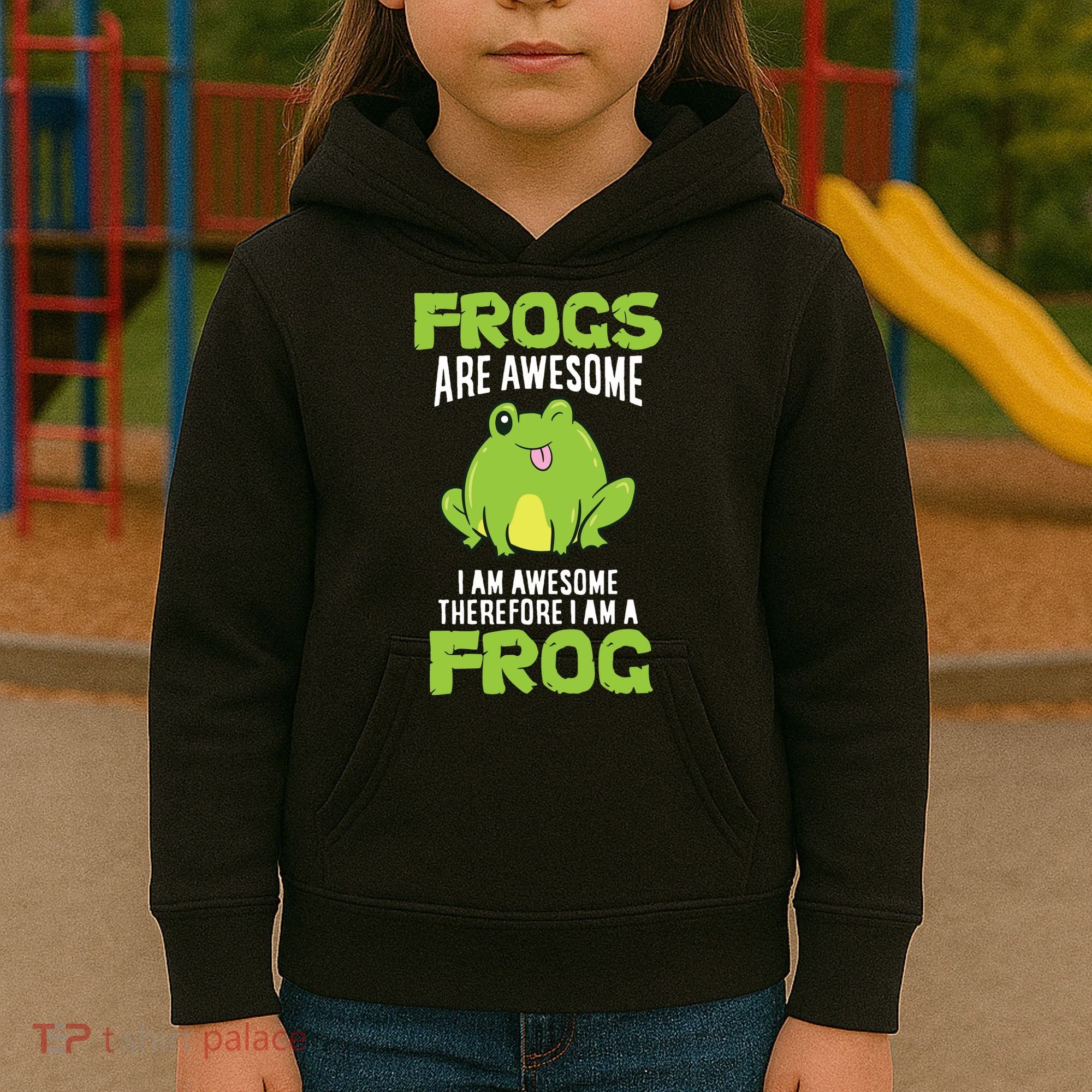Funny Frogs Are Awesome I'm Awesome Therefore I'm Awesome Therefore I Am A Frog Kids Hoodie