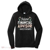 Feline Financial Advisor Invest In Naps Funny Cat Saying Women's Hoodie thumb 0