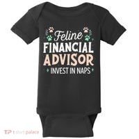 Feline Financial Advisor Invest In Naps Funny Cat Saying Baby Bodysuit thumb 0