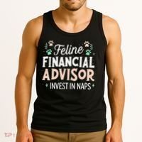 Feline Financial Advisor Invest In Naps Funny Cat Saying Tank Top thumb 3