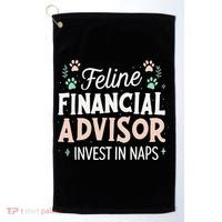 Feline Financial Advisor Invest In Naps Funny Cat Saying Golf Towel thumb 0