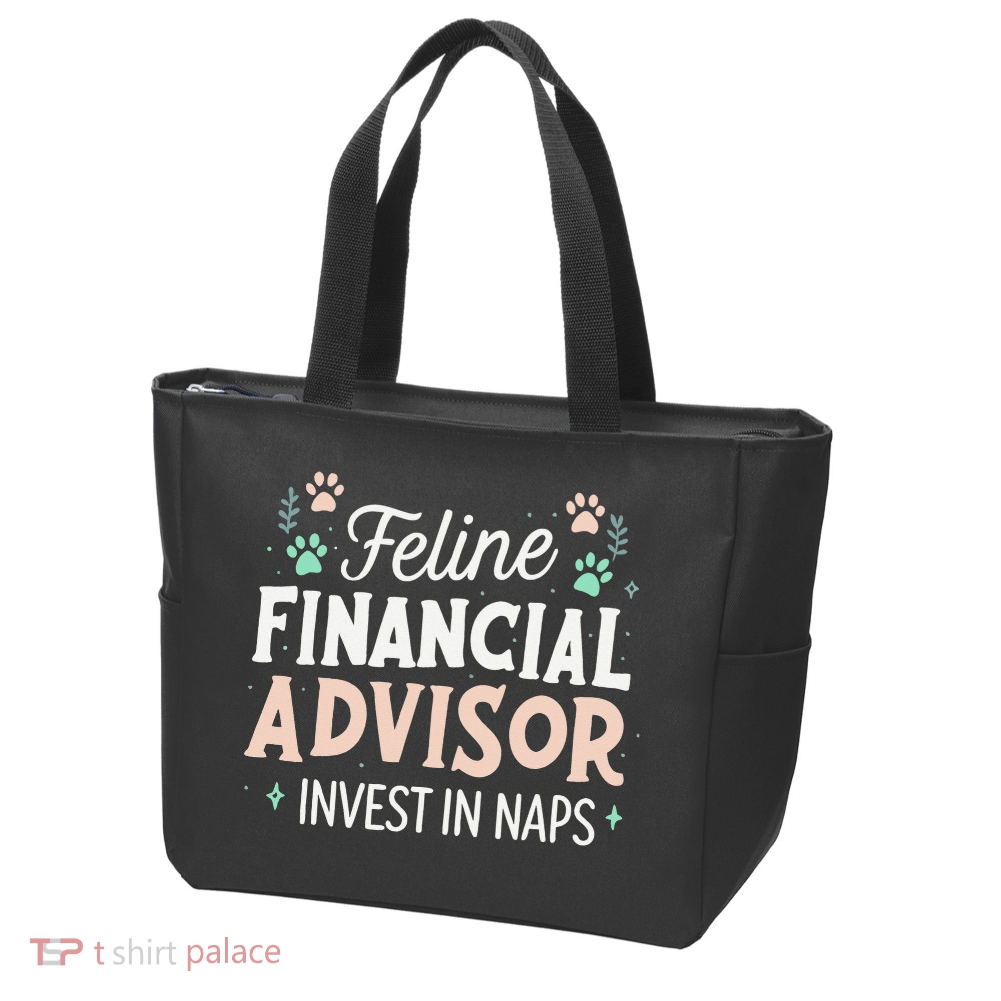 Feline Financial Advisor Invest In Naps Funny Cat Saying Tote Bag