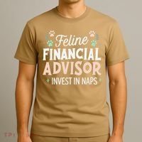 Feline Financial Advisor Invest In Naps Funny Cat Saying T-Shirt thumb 3