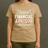 Feline Financial Advisor Invest In Naps Funny Cat Saying T-Shirt thumb 4
