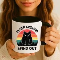 Funny Fluff Around Find Out Humor Sarcastic Black Cat Coffee Mug thumb 3