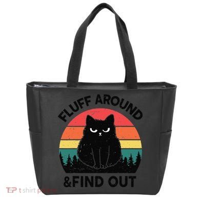 Funny Fluff Around Find Out Humor Sarcastic Black Cat Tote Bag