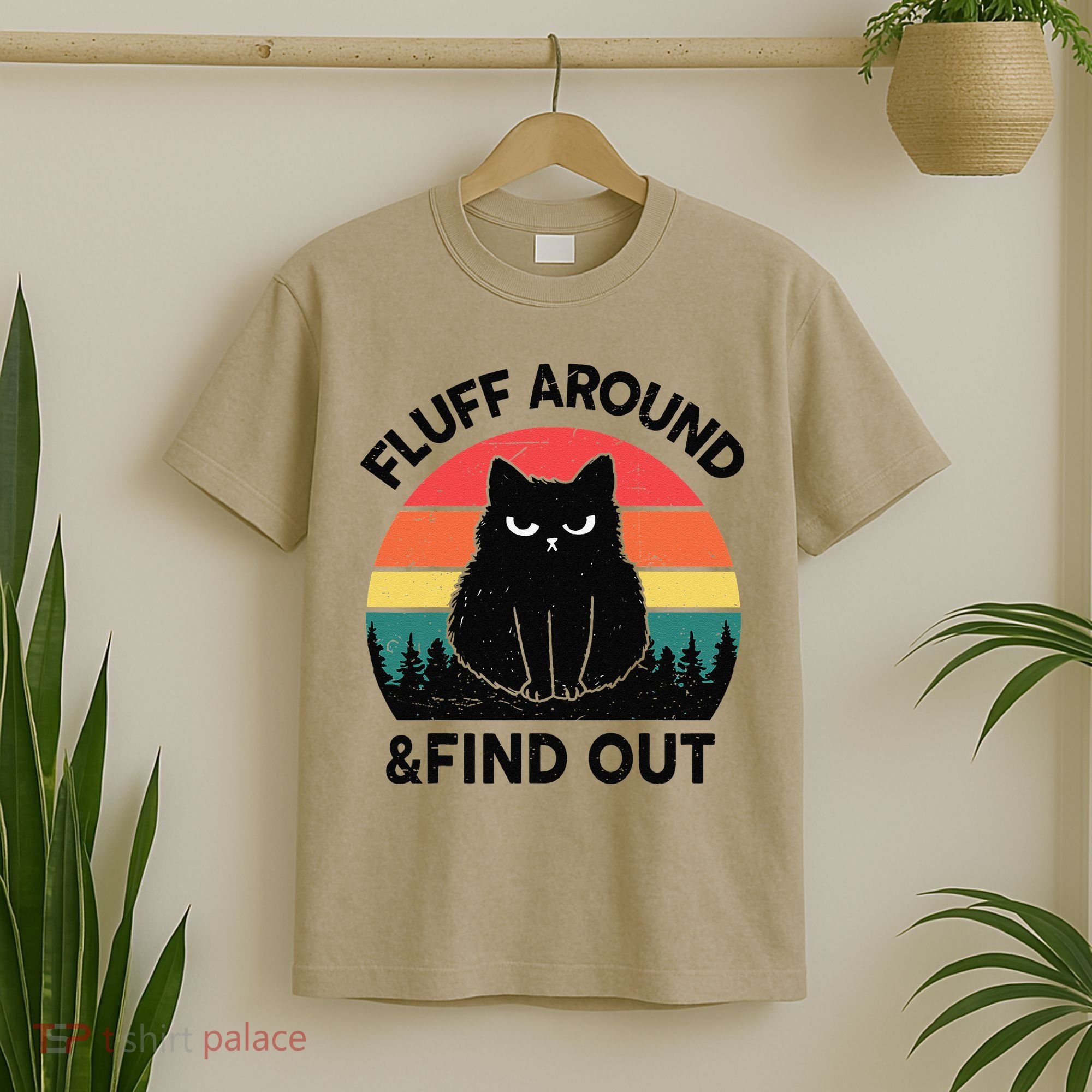 Funny Fluff Around Find Out Humor Sarcastic Black Cat T-Shirt