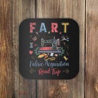 Fart Fabric Acquisition Road Trip For Sewing Quilting Lover Coaster thumb 0