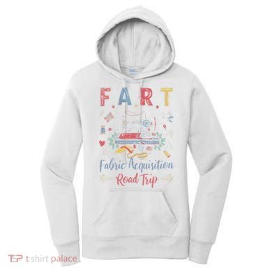 Fart Fabric Acquisition Road Trip For Sewing Quilting Lover Women's Hoodie