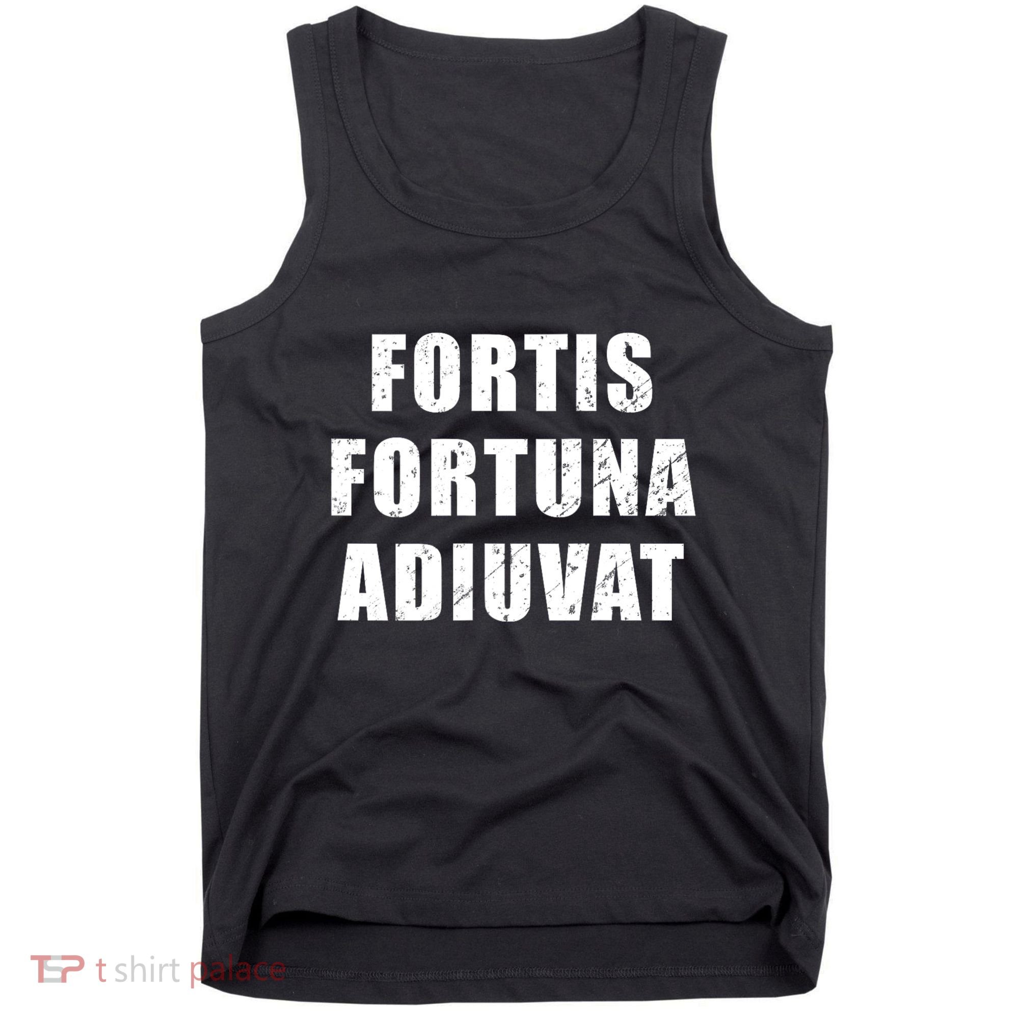 Fortis Fortuna Adiuvat Tank Top