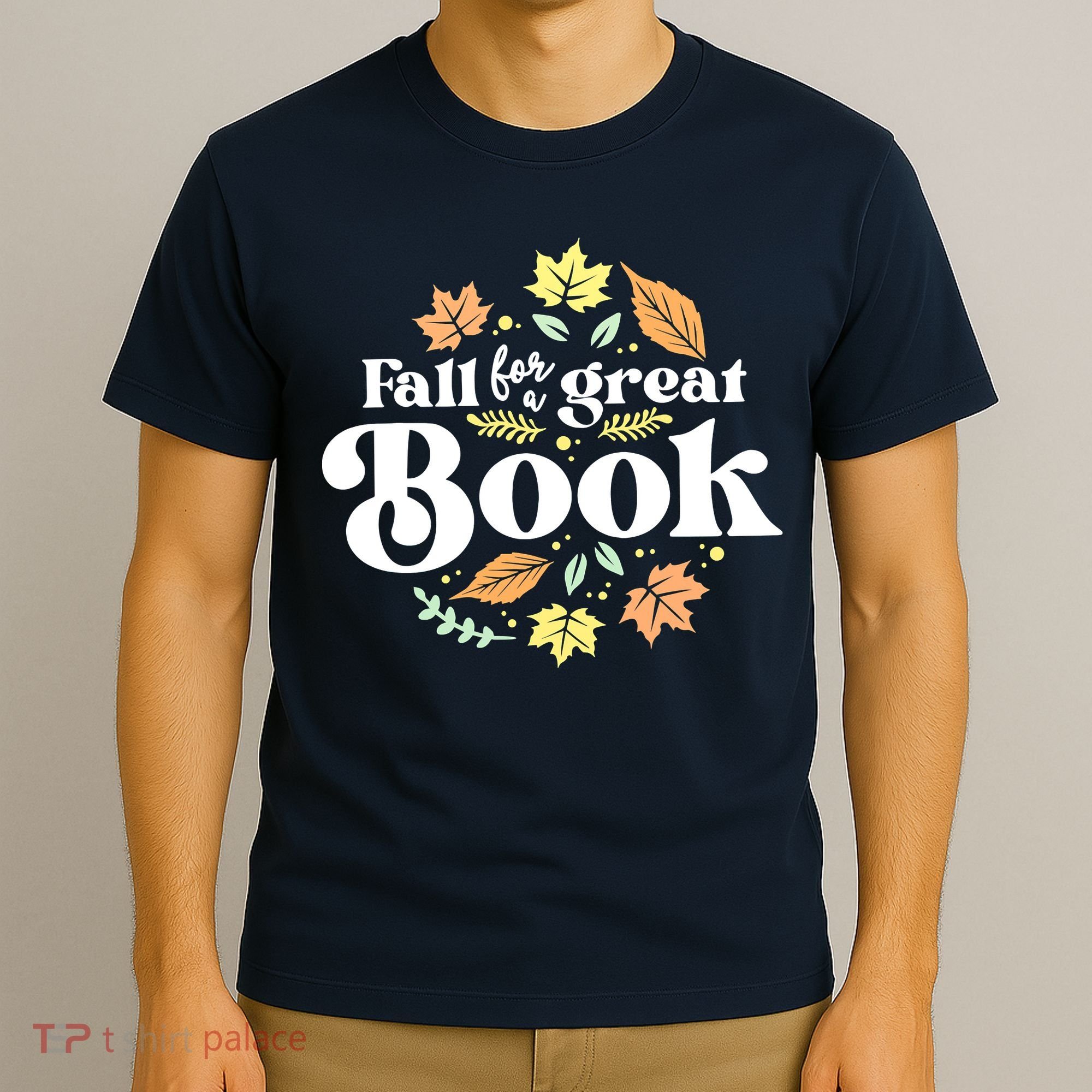Fall For A Great Book Reading Librarian Autumn Teacher T-Shirt