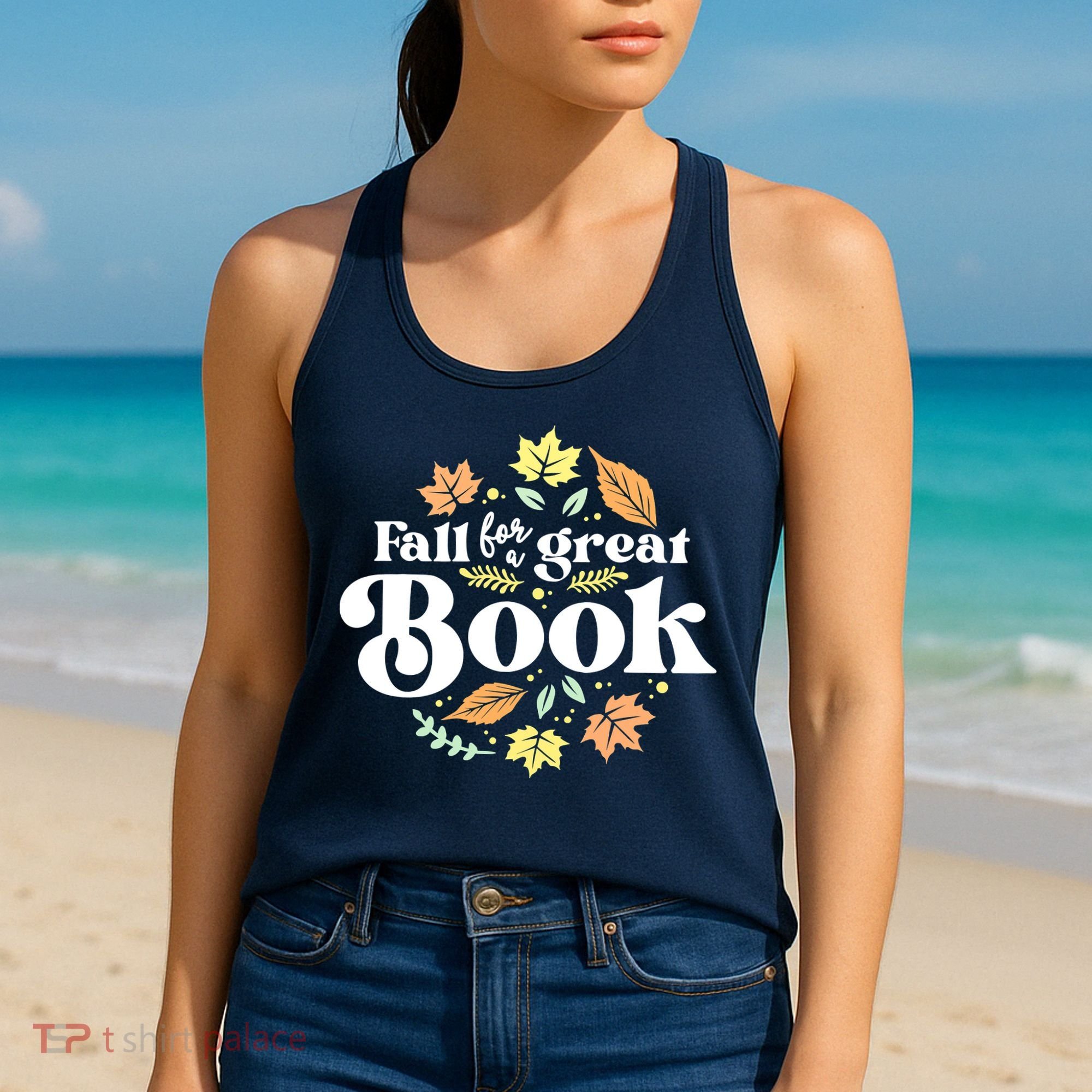 Fall For A Great Book Reading Librarian Autumn Teacher Women's Tank Top