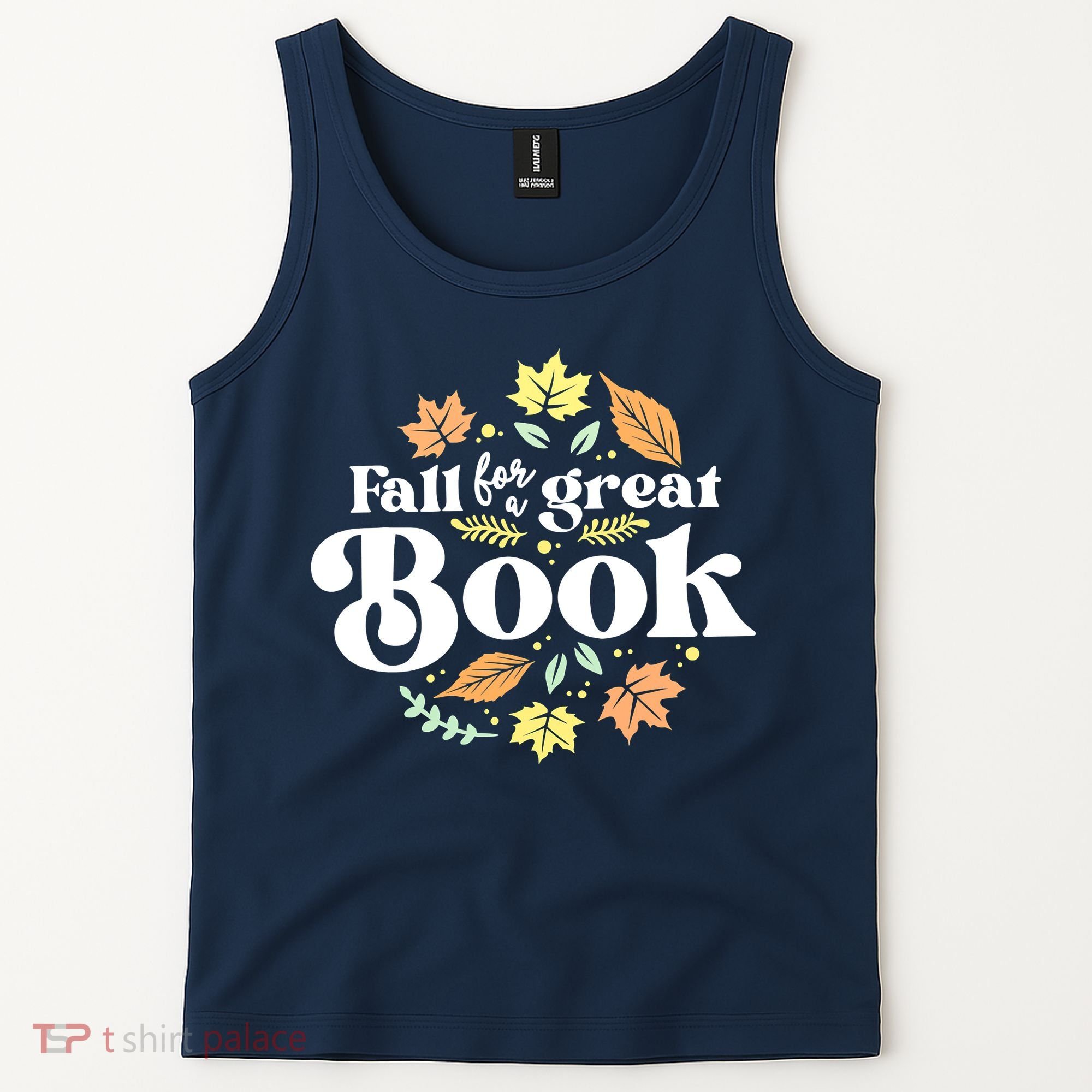 Fall For A Great Book Reading Librarian Autumn Teacher Tank Top