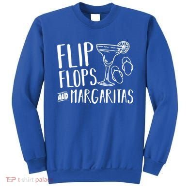 Flip Flops And Margaritas Funny Beach Summer Vacation Cool Gift Sweatshirt