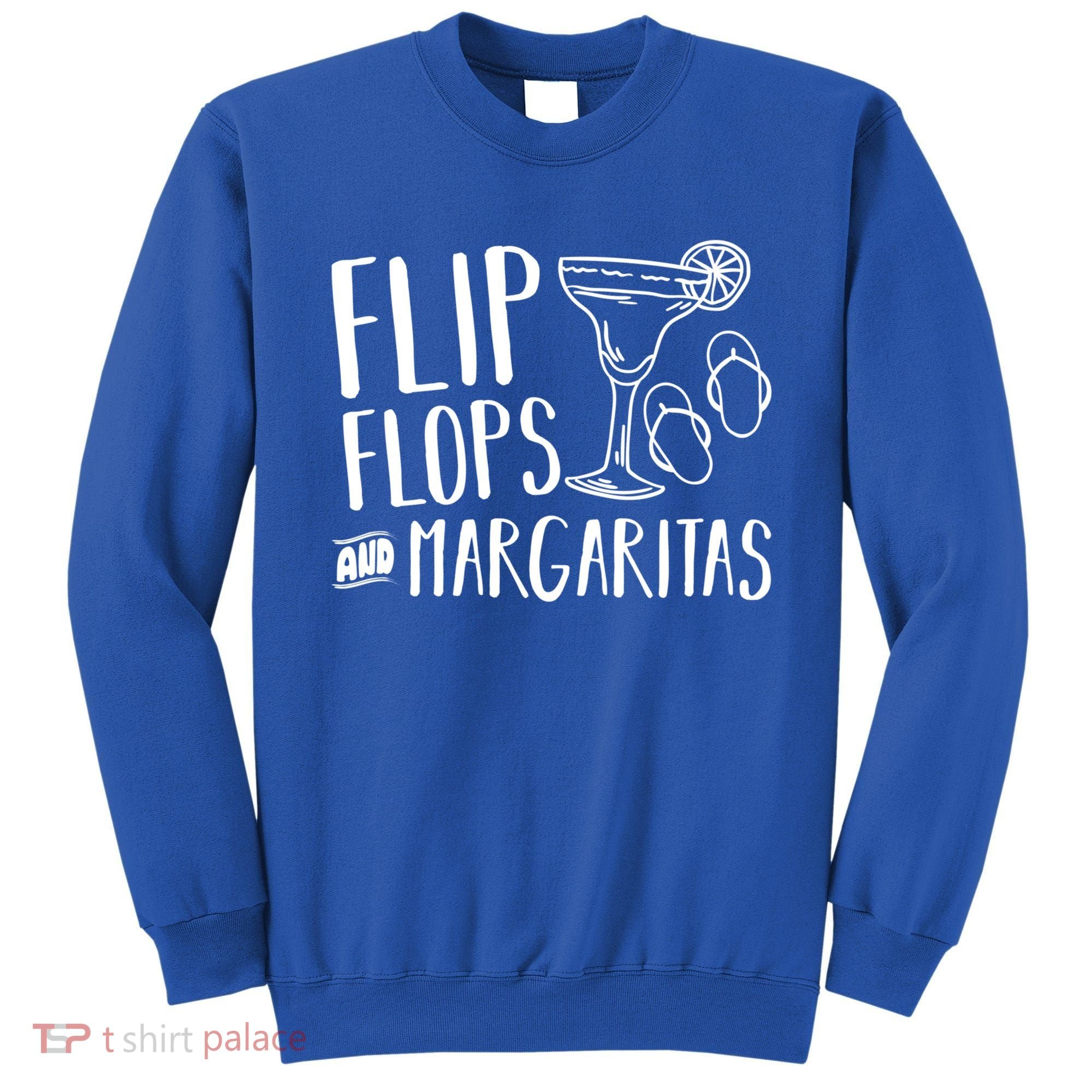 Flip Flops And Margaritas Funny Beach Summer Vacation Cool Gift Sweatshirt