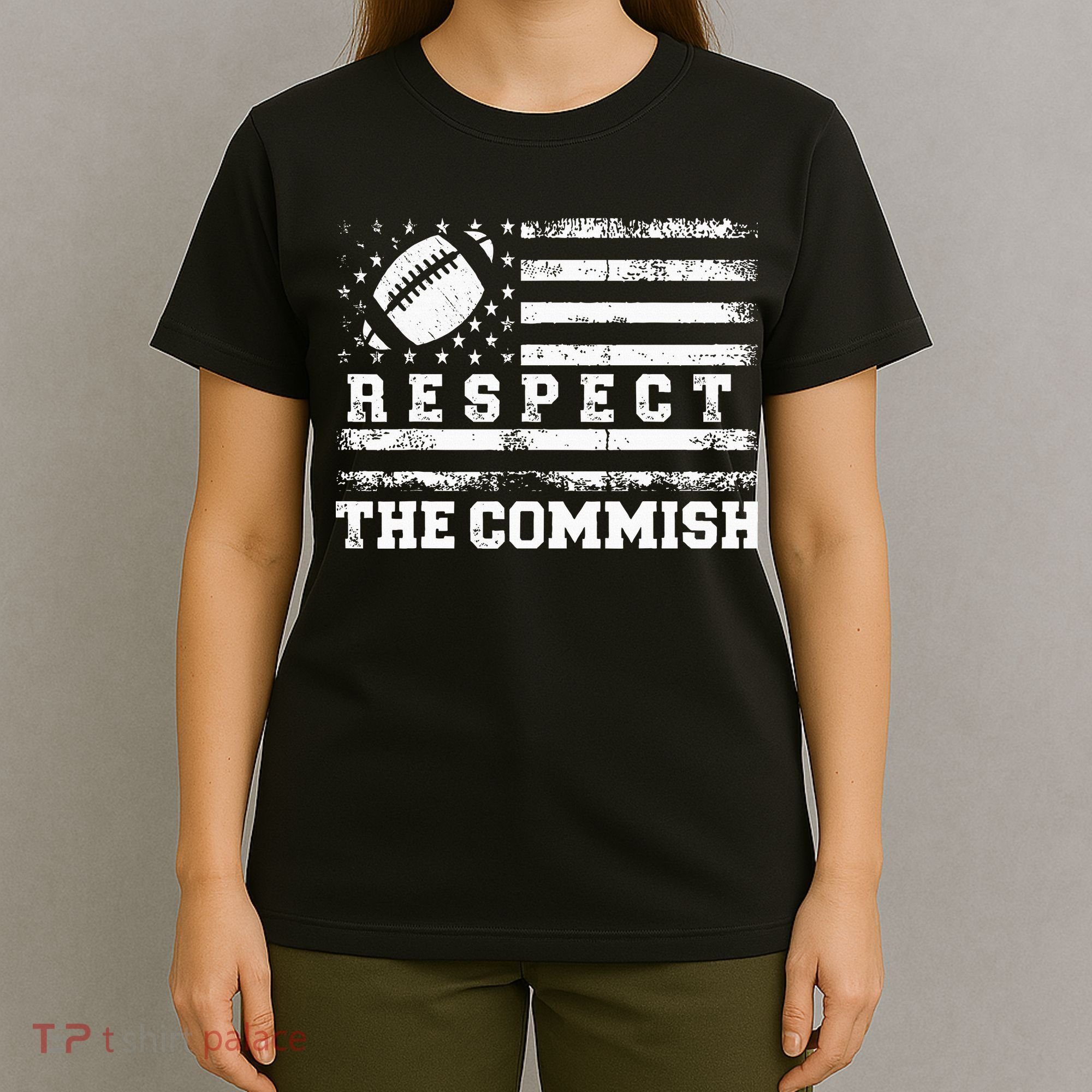 Fantasy Football American Commissioner Respect The Commish T-Shirt