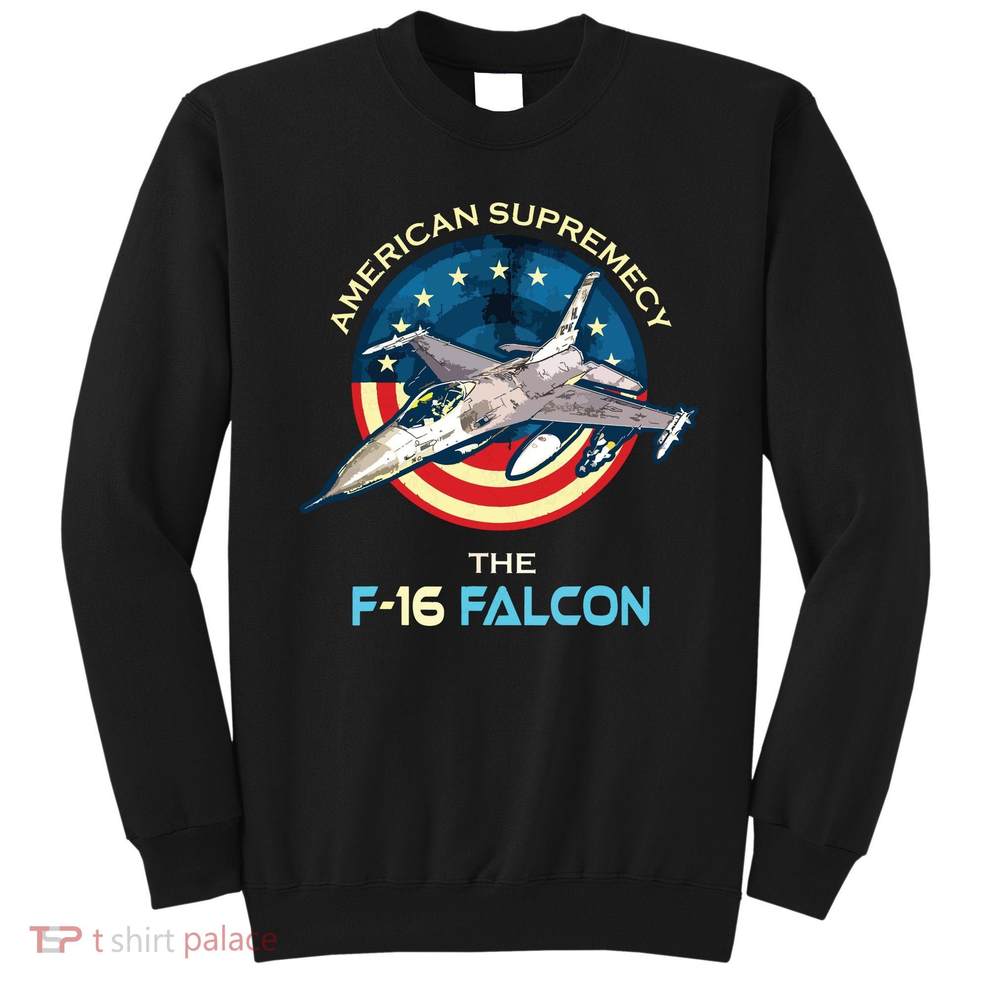 F16 Falcon American Patriotic Fighter Jet 4th Of July Flag Sweatshirt