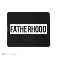 Fatherhood Mousepad thumb 0