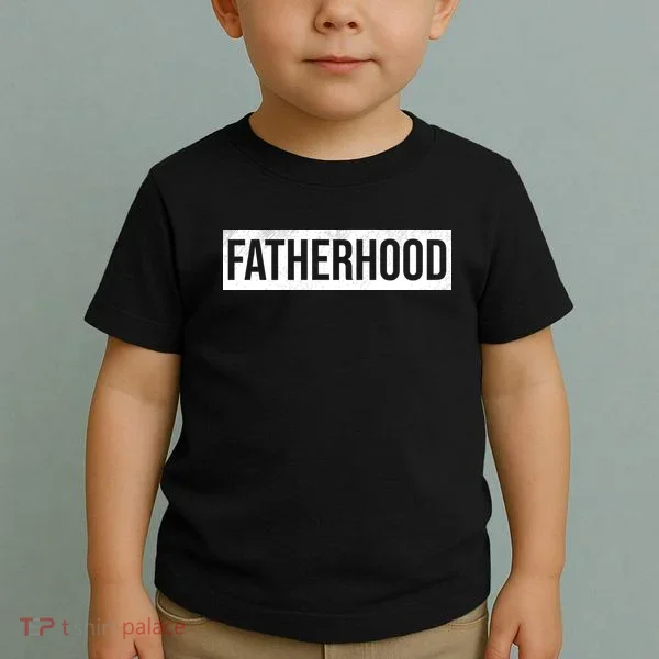 Fatherhood Toddler T-Shirt