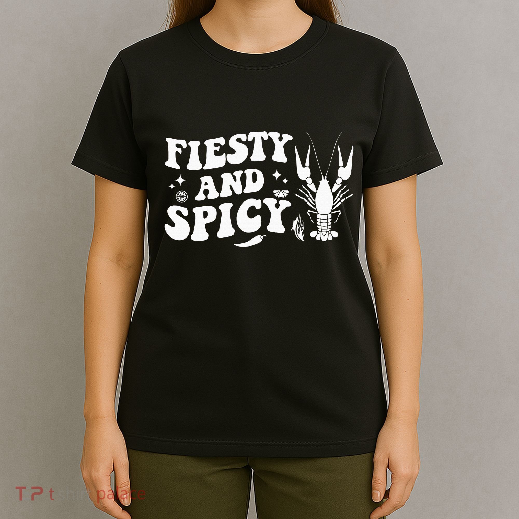 Funny Feisty And Spicy Crawfish Boil Festival Party Lobster T-Shirt