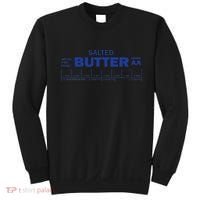 Funny Foodie Baker Baking Salted Butter Sweatshirt thumb 0