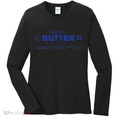 Funny Foodie Baker Baking Salted Butter Women's Long Sleeve Shirt
