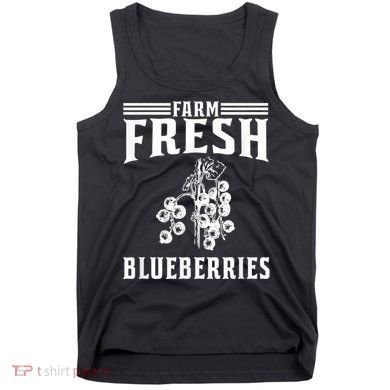 Farm Fresh Blueberries Gift Blueberry Farmer Tank Top