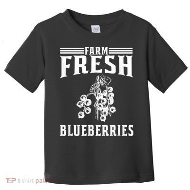 Farm Fresh Blueberries Gift Blueberry Farmer Toddler T-Shirt