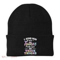 Funny F Bomb Mom With Tattoos Pretty Eyes And Thick Thighs Beanie thumb 0