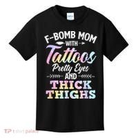 Funny F Bomb Mom With Tattoos Pretty Eyes And Thick Thighs Kids T-Shirt thumb 0