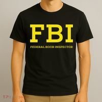 Fbi Federal Boob Inspector Funny Saying T-Shirt thumb 3