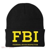 Fbi Federal Boob Inspector Funny Saying Beanie thumb 0
