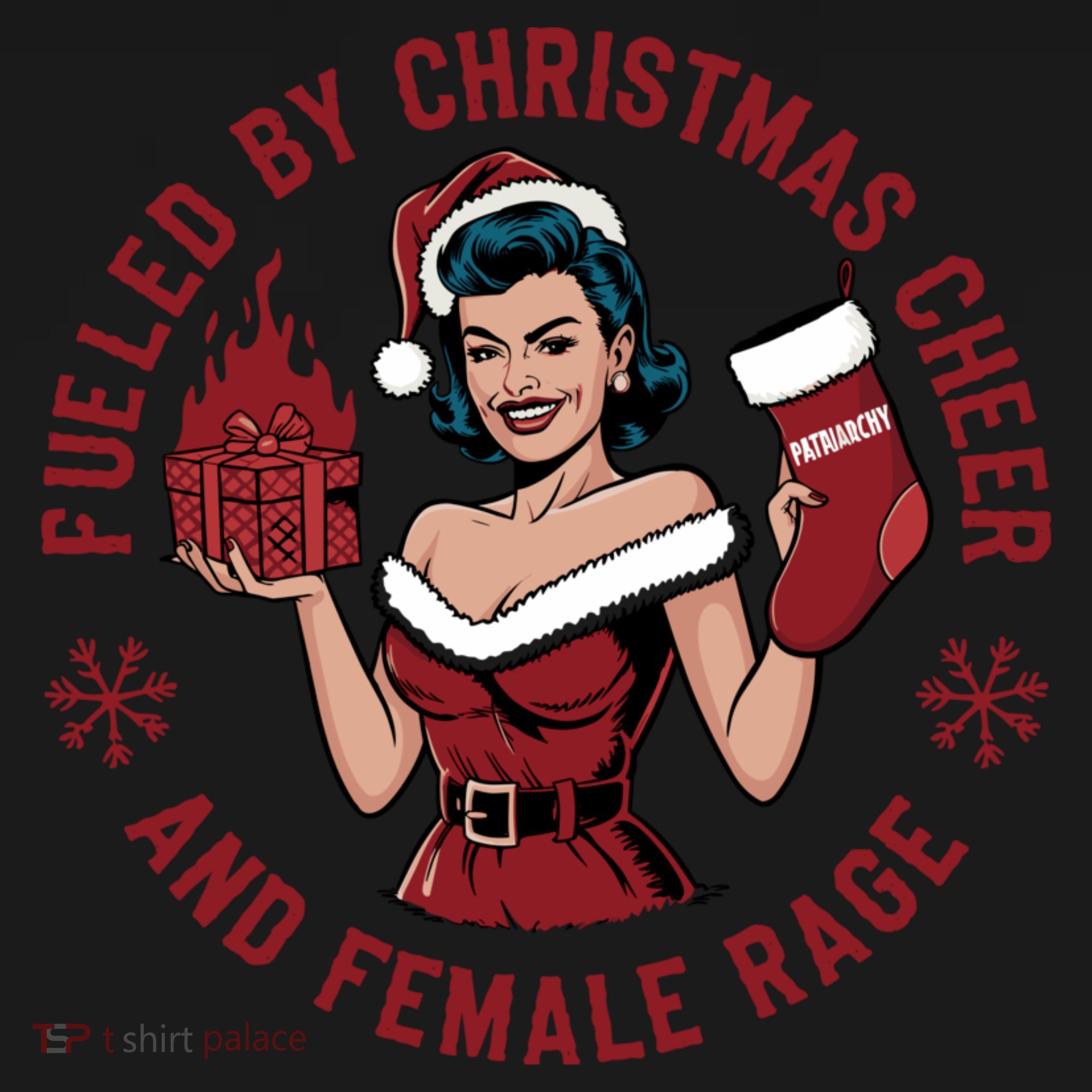 Funny Fueled By Christmas Cheer And Female Rage Patriarchy Women's T-Shirt